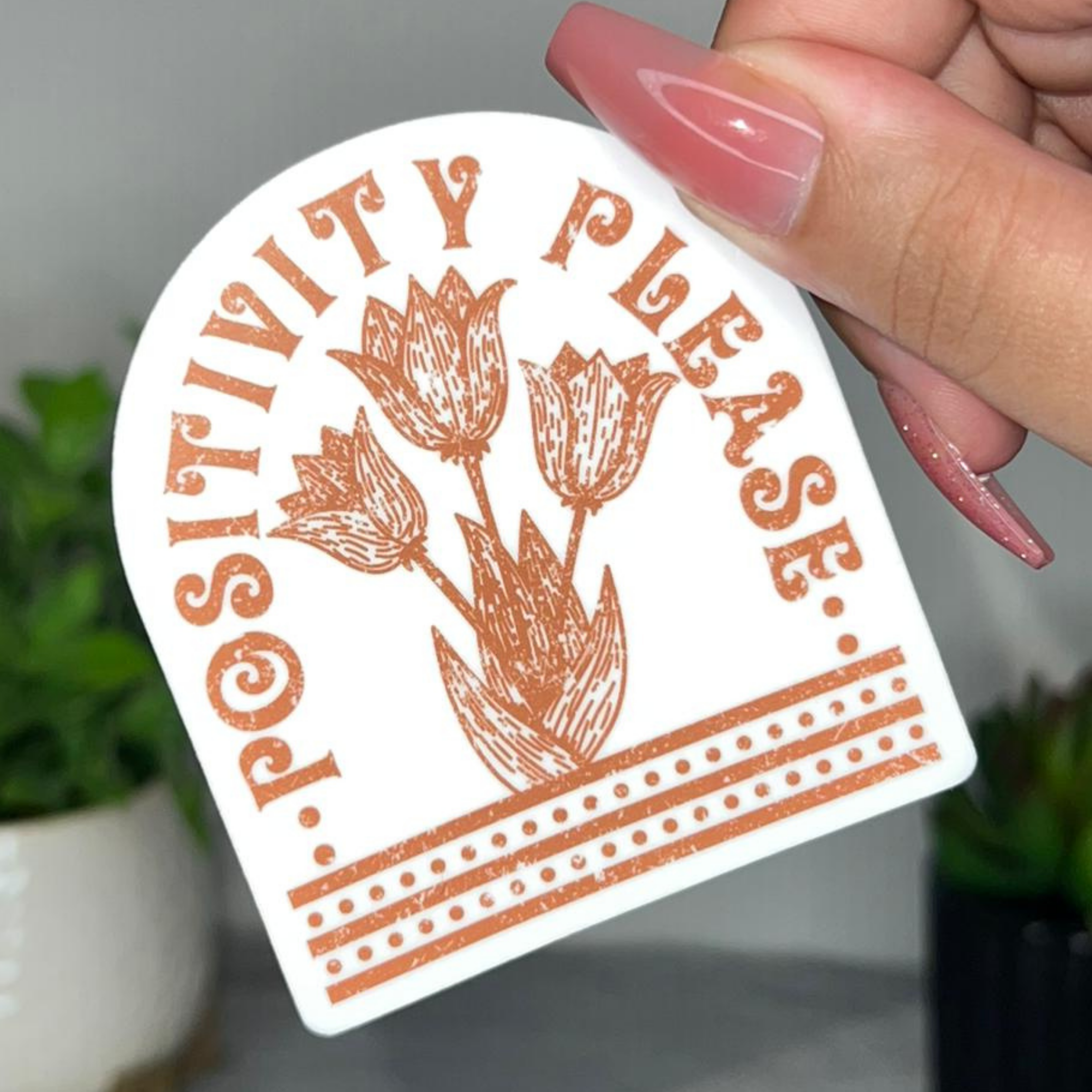 Positivity Please | Sticker