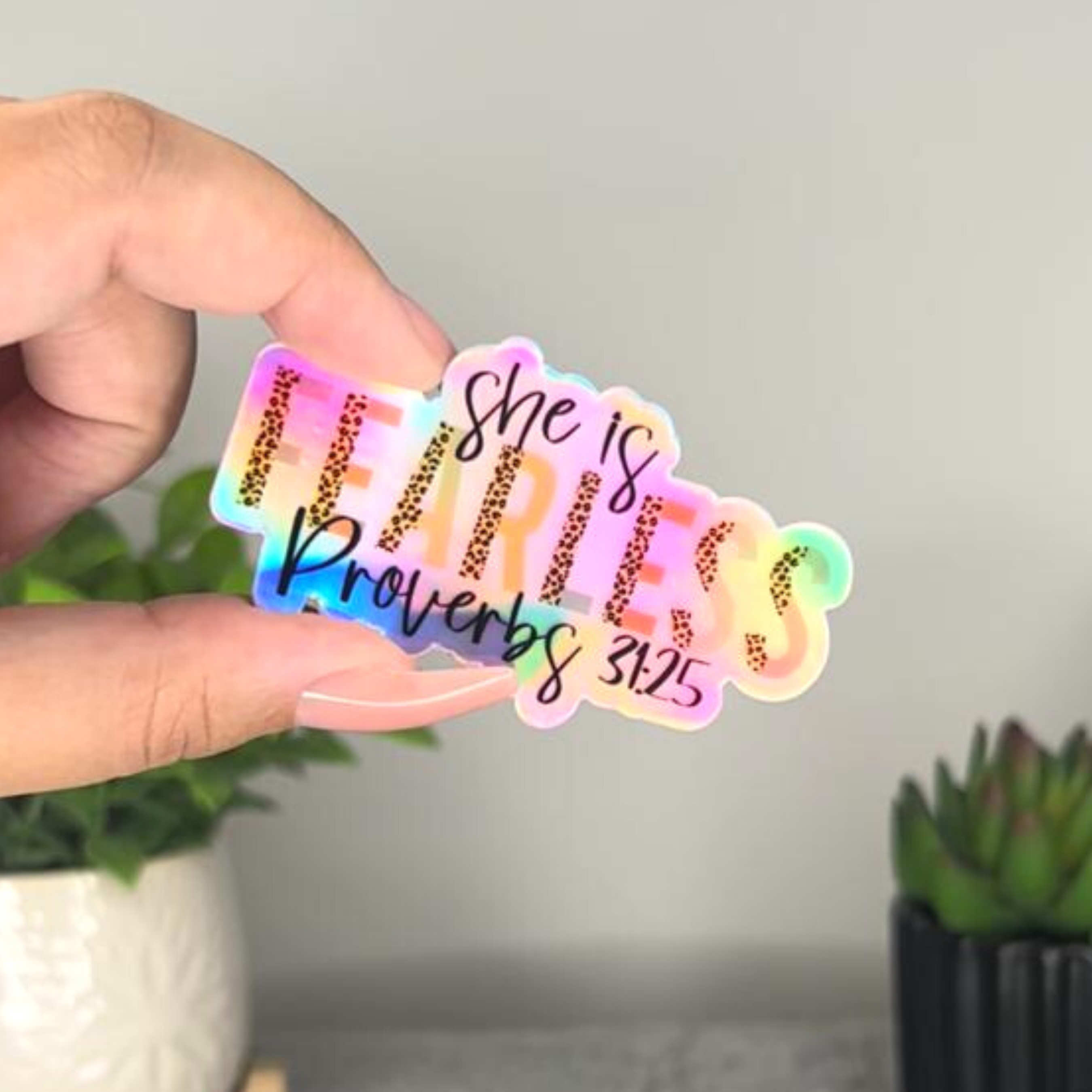 She is Fearless Holo | Sticker
